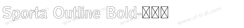 Sporta Outline Bold字体转换